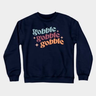 Gobble Crewneck Sweatshirt